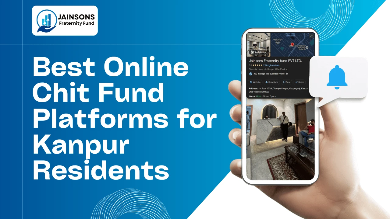 best-online-chit-fund-platforms-in-kanpur