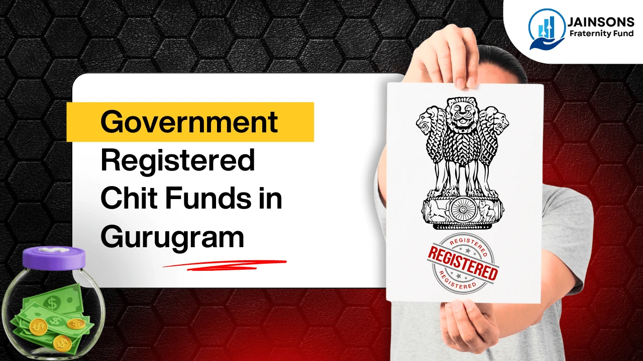 government-registered-chit-funds-in-gurugram