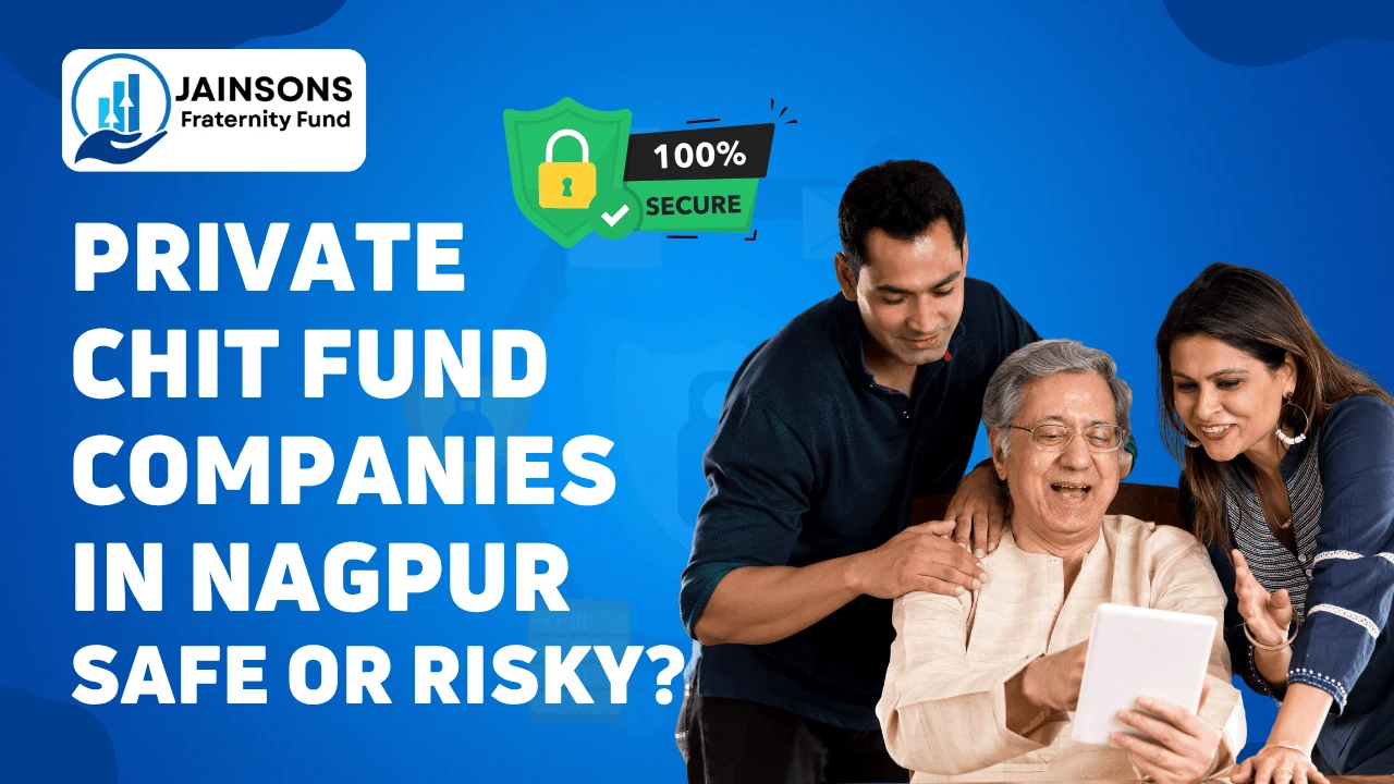 private-chit-fund-companies-in-nagpur-safe-or-risky
