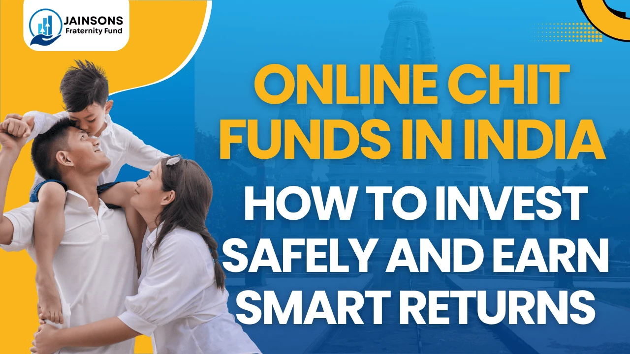 online-chit-funds-in-india-safe-smart-investments